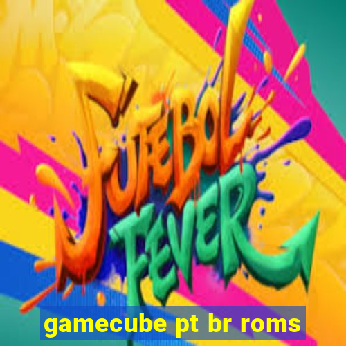 gamecube pt br roms